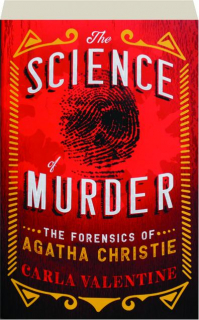 THE SCIENCE OF MURDER