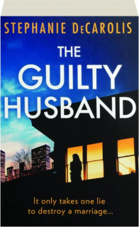 THE GUILTY HUSBAND