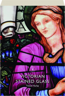 VICTORIAN STAINED GLASS
