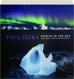 SPIRITS IN THE SKY: Northern Lights Photography