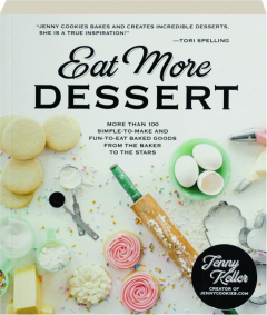 EAT MORE DESSERT