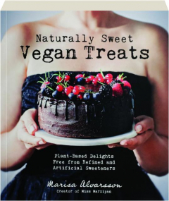 NATURALLY SWEET VEGAN TREATS