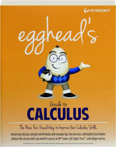 PETERSON'S EGGHEAD'S GUIDE TO CALCULUS