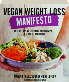 VEGAN WEIGHT LOSS MANIFESTO