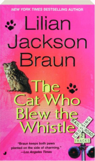 THE CAT WHO BLEW THE WHISTLE