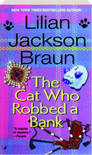 THE CAT WHO ROBBED A BANK