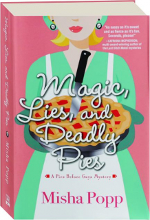 MAGIC, LIES, AND DEADLY PIES