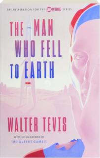 THE MAN WHO FELL TO EARTH