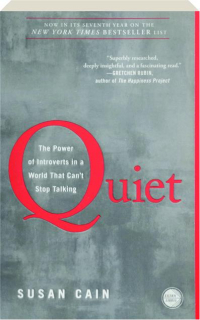 QUIET: The Power of Introverts in a World That Can't Stop Talking
