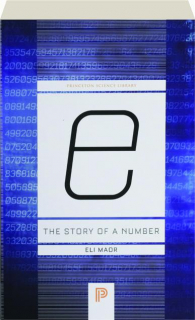 E: The Story of a Number