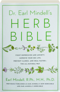 DR. EARL MINDELL'S HERB BIBLE