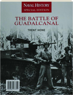 THE BATTLE OF GUADALCANAL: Naval History