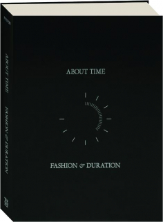 ABOUT TIME: Fashion & Duration