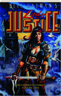 NEIL GAIMAN'S LADY JUSTICE, VOLUME TWO