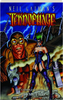 NEIL GAIMAN'S TEKNOPHAGE, VOLUME TWO