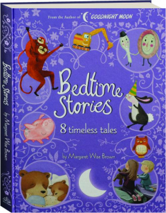 BEDTIME STORIES: 8 Timeless Tales
