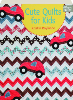 CUTE QUILTS FOR KIDS