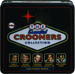 THE ESSENTIAL CROONERS COLLECTION