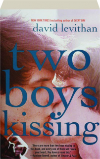TWO BOYS KISSING
