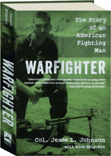 WARFIGHTER: The Story of an American Fighting Man