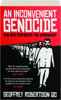 AN INCONVENIENT GENOCIDE