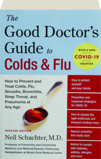 THE GOOD DOCTOR'S GUIDE TO COLDS & FLU