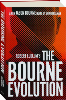 ROBERT LUDLUM'S THE BOURNE EVOLUTION