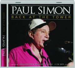 PAUL SIMON: Back at the Tower