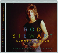 ROD STEWART: Almost Famous
