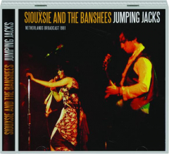 SIOUXSIE AND THE BANSHEES: Jumping Jacks