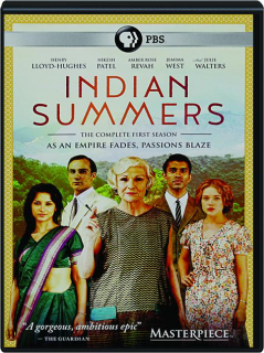 INDIAN SUMMERS: The Complete First Season