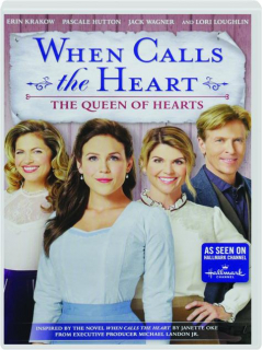 WHEN CALLS THE HEART: The Queen of Hearts