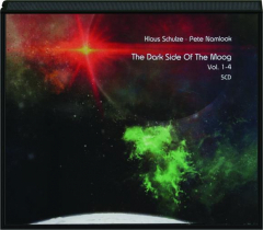 KLAUS SCHULZE & PETE NAMLOOK: The Dark Side of the Moog, Vol. 1-4