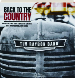 TIM RAYBON BAND: Back to the Country