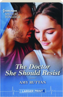 THE DOCTOR SHE SHOULD RESIST