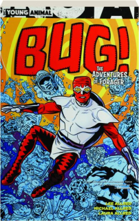 BUG! The Adventures of Forager