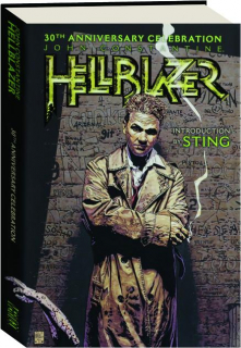 JOHN CONSTANTINE, HELLBLAZER: 30th Anniversary Celebration