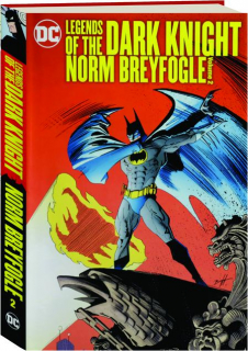 LEGENDS OF THE DARK KNIGHT, VOLUME 2: Norm Breyfogle