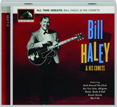 BILL HALEY & HIS COMETS: All Time Greats