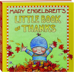 MARY ENGELBREIT'S LITTLE BOOK OF THANKS