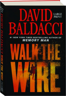 WALK THE WIRE