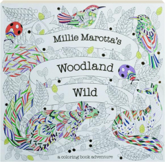 WOODLAND WILD: A Coloring Book Adventure