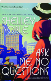 ASK ME NO QUESTIONS