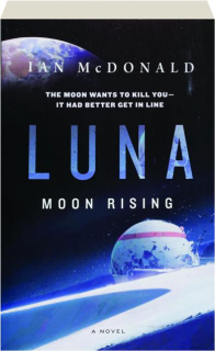LUNA: Moon Rising