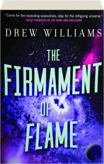 THE FIRMAMENT OF FLAME
