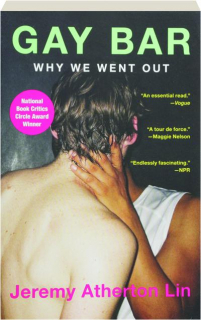 GAY BAR: Why We Went Out