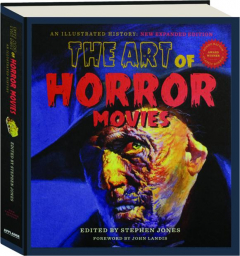 THE ART OF HORROR MOVIES: An Illustrated History