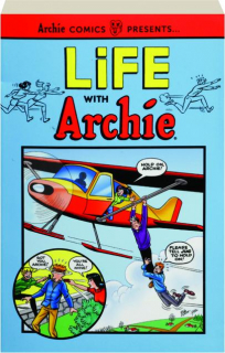 LIFE WITH ARCHIE, VOL. 1