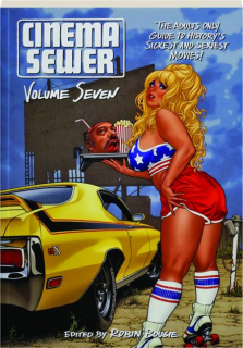 CINEMA SEWER, VOLUME SEVEN