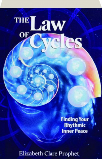 THE LAW OF CYCLES: Finding Your Rhythmic Inner Peace